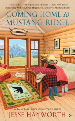 [Mustang Ridge 05] • Coming Home to Mustang Ridge